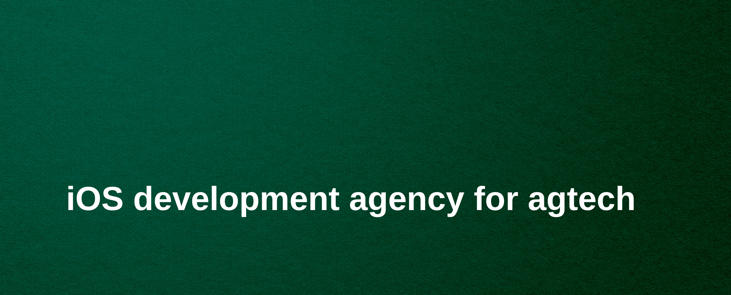 ios development agency for agtech